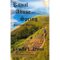 Ritual Abuse - Spring: Spiritual Warfare - Paperback