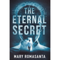 The Eternal Secret - Hardcover