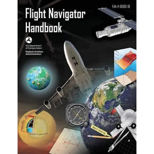 FAA-H-8083-18 Flight Navigator Handbook - Paperback