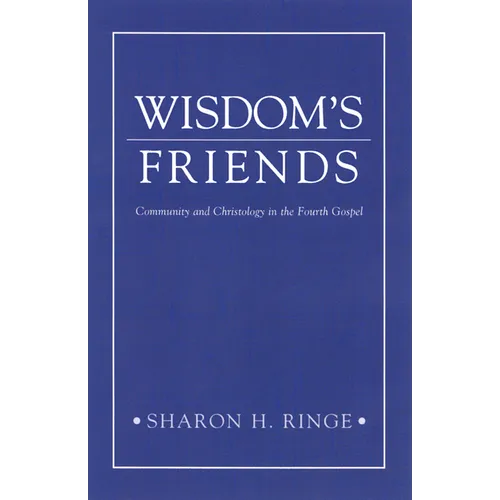 Wisdom'S Friends - Paperback