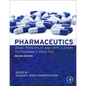 Pharmaceutics: Basic Principles and Application to Pharmacy Practice - Hardcover