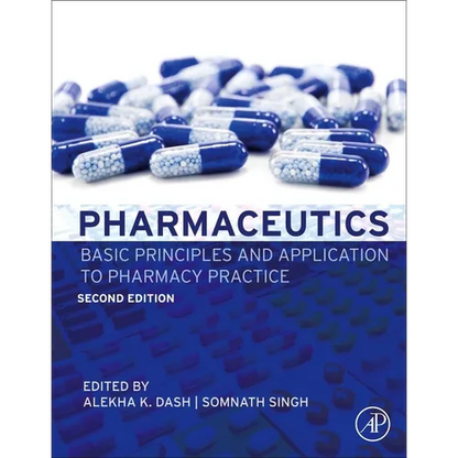 Pharmaceutics: Basic Principles and Application to Pharmacy Practice - Hardcover