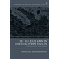 The Rule of Law in the European Union: The Internal Dimension - Paperback