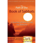 The Path of She Book of Sabbats: A Journey of Soul Across the Seasons - Paperback
