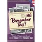 Remember This?: People, Things and Events from 1953 to the Present Day (US Edition) - Paperback