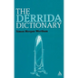 The Derrida Dictionary - Paperback