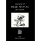 Manual of Field Works (All Arms) 1921 - Hardcover