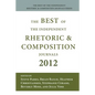 Best of the Independent Journals in Rhetoric and Composition 2012 - Paperback