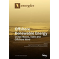 Offshore Renewable Energy: Ocean Waves, Tides and Offshore Wind - Paperback
