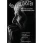Rollercoaster: How a man can survive his partner's breast cancer - Paperback