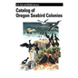 Catalog of Oregon Seabird Colonies - Paperback