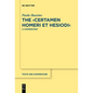 The >Certamen Homeri Et Hesiodi: A Commentary - Paperback