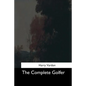 The Complete Golfer - Paperback