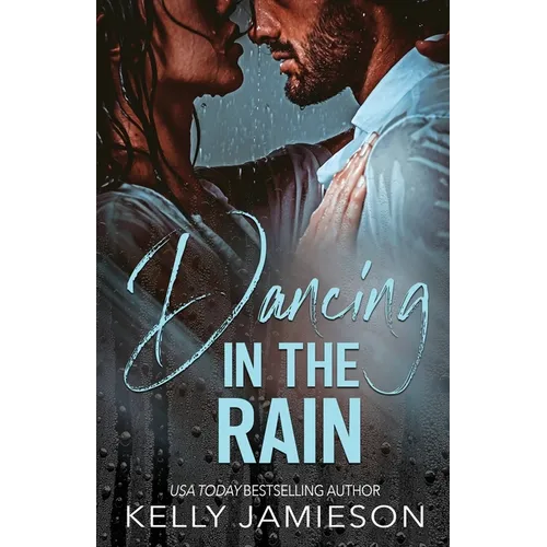 Dancing in the Rain - Paperback