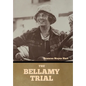 The Bellamy Trial - Hardcover