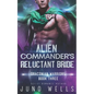 Alien Commander's Reluctant Bride: A SciFi Alien Romance - Paperback