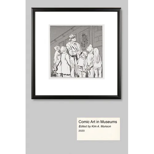 Comic Art in Museums - Paperback