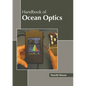 Handbook of Ocean Optics - Hardcover