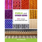 Purls and Other Gems: 100+ Stitches for the Double Rake Loom - Paperback