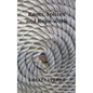 Knots, Splices and Rope-Work (Fully Illustrated) - Paperback