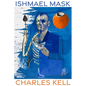 Ishmael Mask - Paperback