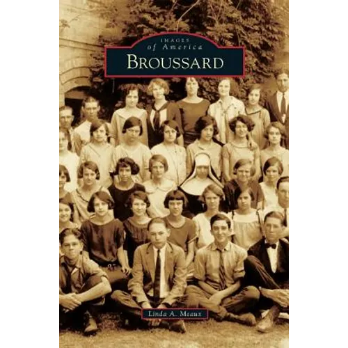 Broussard - Hardcover