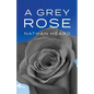 A Grey Rose - Paperback