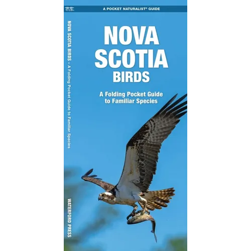 Nova Scotia Birds: A Folding Pocket Guide to Familiar Species