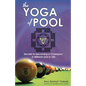 The Yoga of Pool: Secrets to becoming a Champion in Billiards and in Life - Paperback