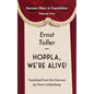 Hoppla, We're Alive! Drama. - Paperback