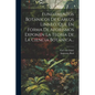 Fundamentos Botánicos De Cárlos Linneo, Que En Forma De Aforismos Exponen La Teoría De La Ciencia Botánica... - Paperback