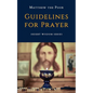 Guidelines for Prayer - Paperback