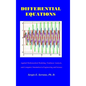 Differential Equations: Applied Mathematical Modeling, Nonlinear Analysis, and Computer Simulation in Engineering and Science. - Hardcover
