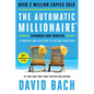 The Automatic Millionaire, 20th Anniversary Edition: A Powerful One-Step Plan to Live and Finish Rich - Hardcover