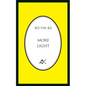 More Light - Paperback