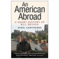 An American Abroad: A Short History of Bill Bryson - Paperback