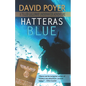 Hatteras Blue: A Tiller Galloway Underwater Adventure - Paperback