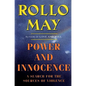 Power and Innocence: A Search for the Sources of Violence - Paperback