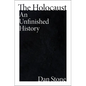 The Holocaust: An Unfinished History - Hardcover