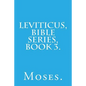 Leviticus, Bible Series, Book 3. - Paperback