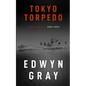 Tokyo Torpedo: The U-boat Series - Paperback