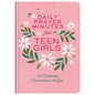 Daily Prayer Minutes for Teen Girls: 365 Comforting Conversations with God - Hardcover
