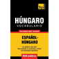 Vocabulario español-húngaro - 9000 palabras más usadas - Paperback