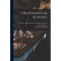 Organizing of Nursing - Paperback