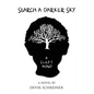 Search a Darker Sky. a Cleft Mind - Paperback