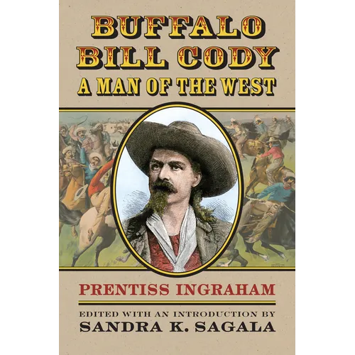 Buffalo Bill Cody, a Man of the West - Hardcover