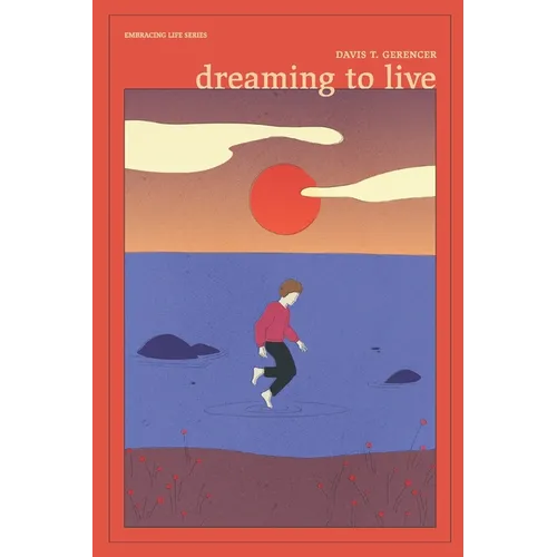 Dreaming To Live - Paperback