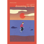 Dreaming To Live - Paperback