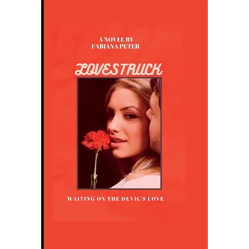 Lovestruck: Waiting on the devil's love - Paperback