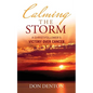 Calming the Storm - Paperback